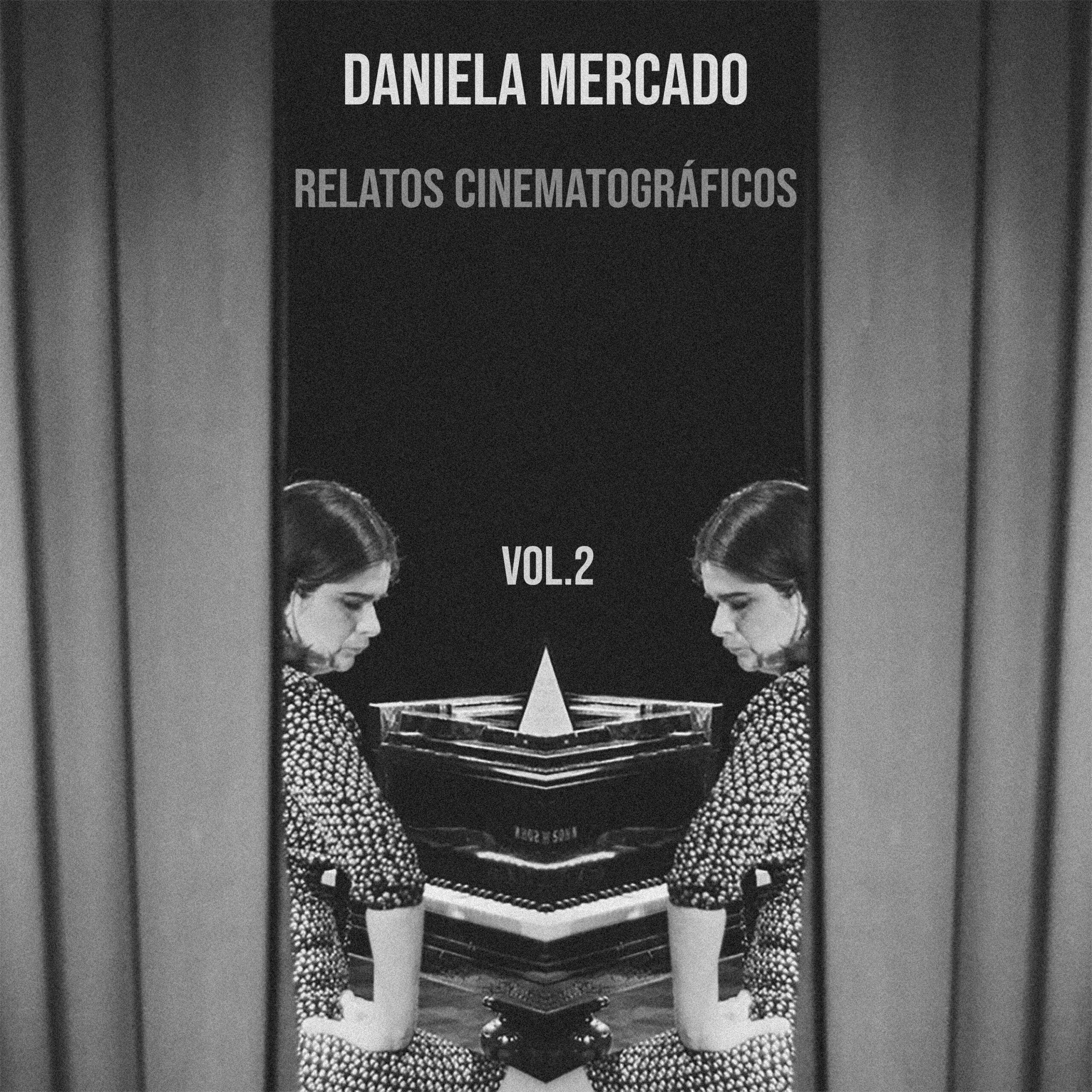 Portada de Relatos Cinematográficos II, de Daniela Mercado