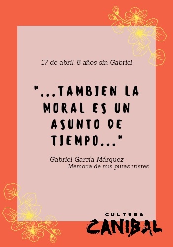 Cita de Gabriel García M;árquez