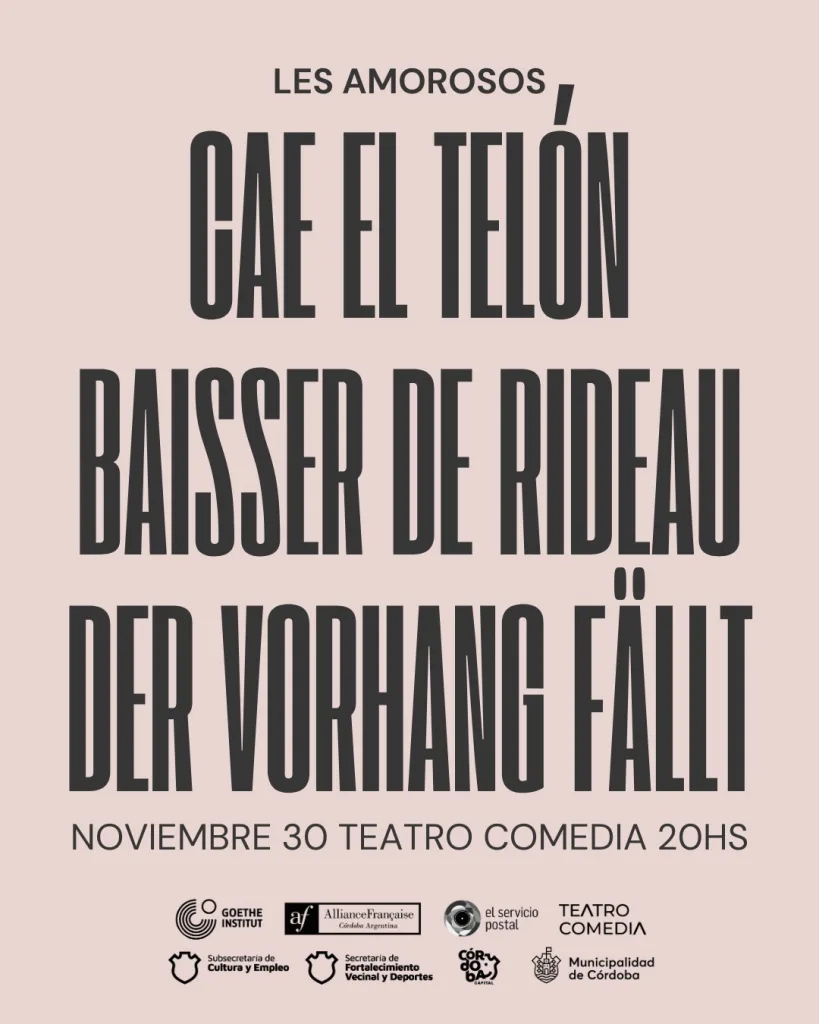 Afiche con la frase "Cae el telón" en español, francés y alemán