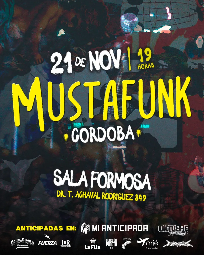 Flyer del show de Mustafunk en Córdoba en 2025