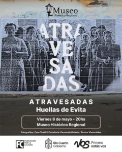 Afiche de la Muestra Atravesadas. Huellas de Evita