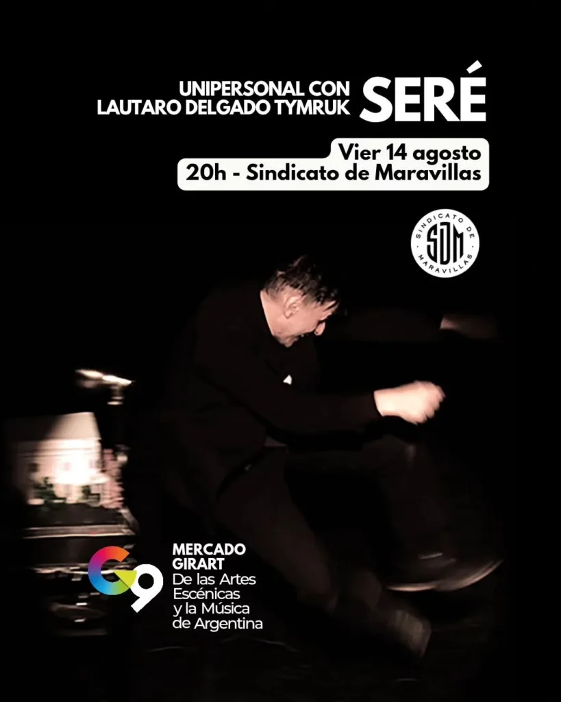 Obra de teatro "Seré" en el Mercado Girart